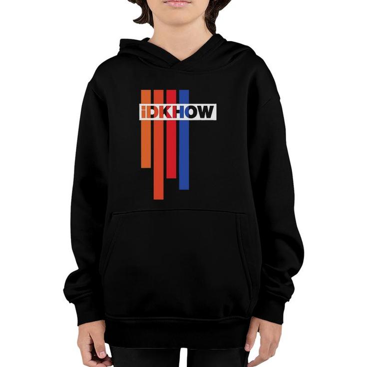 Color  Idkhow Vintage Gift Youth Hoodie
