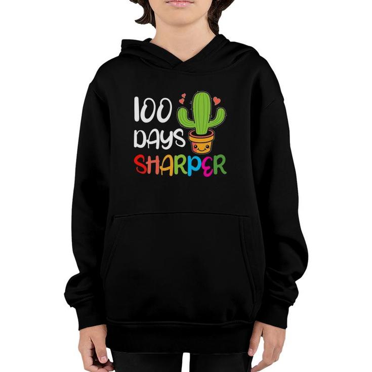 Cute 100 Days Sharper Cactus Teacher 100Th Day Of School Youth Hoodie