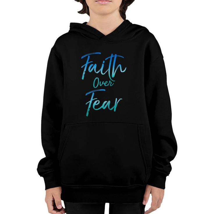 Cute Christian Quote For Women Jesus Saying Faith Over Fear Raglan Baseball Tee Youth Hoodie