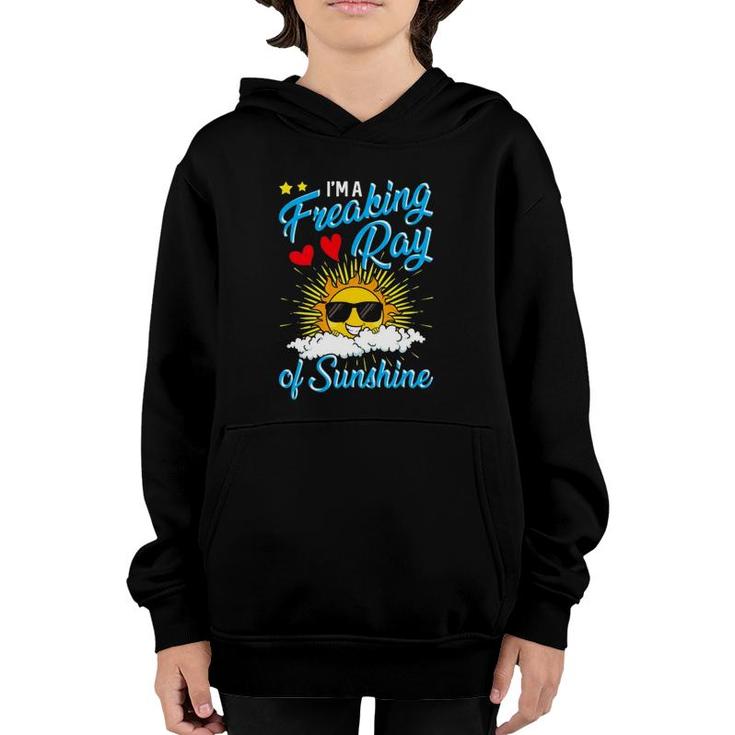 Cute I'm A Freaking Ray Of Sunshine Youth Hoodie