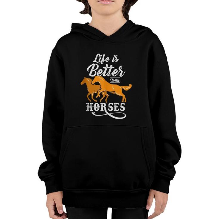 Cute Life Is Better With Horses  Youth Hoodie