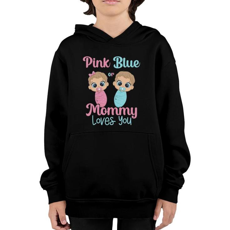 Cute Pink Or Blue Mommy Loves You Gender Reveal Party Idea Youth Hoodie