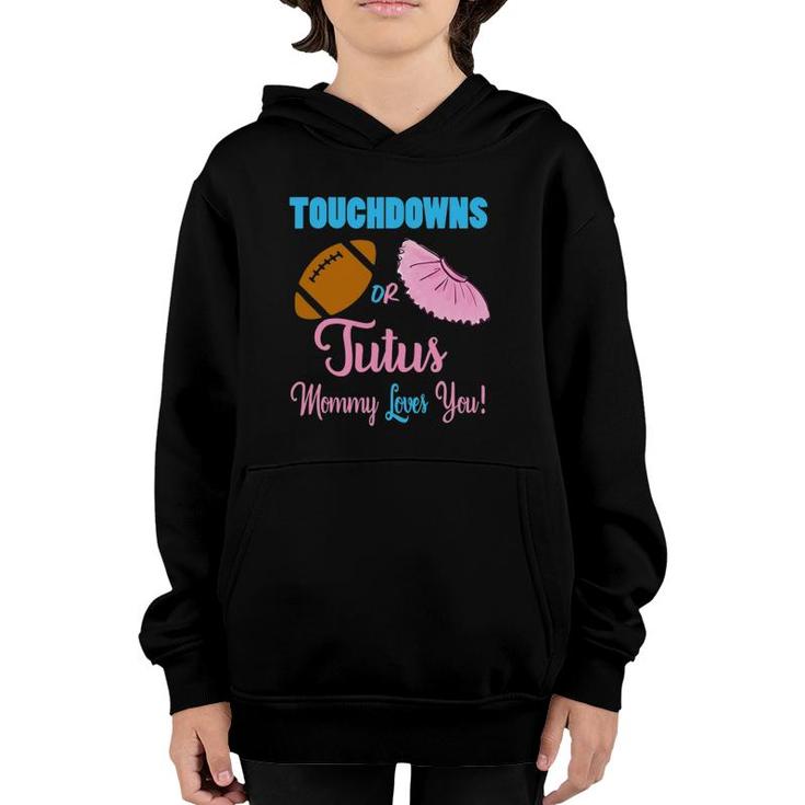 Cute Touchdowns Or Tutus Gender Reveal Party Idea For Mom Youth Hoodie