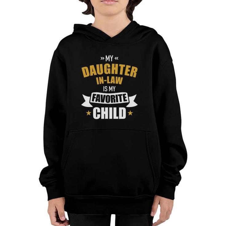 Daughter-In-Law Favorite Child Of Mother-In-Law Youth Hoodie