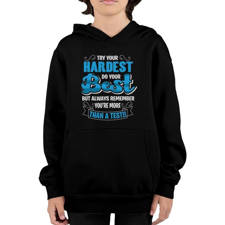 Do Your Best Test Day Testing S For Women Teachers Youth Hoodie