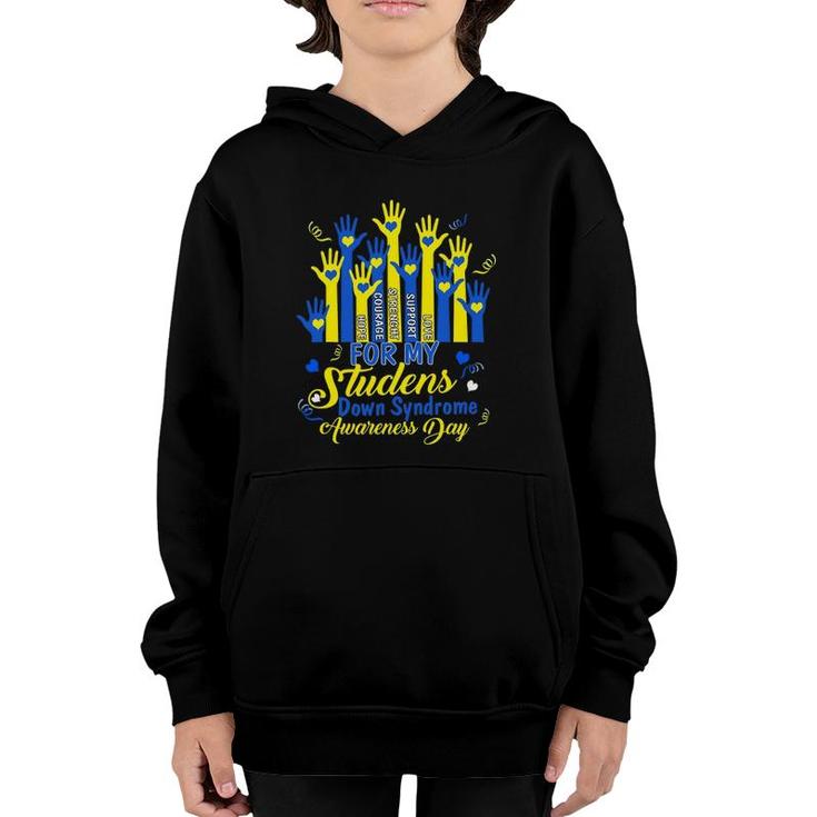 Down Syndrome Awareness S T21 Day  Women Teacher Youth Hoodie