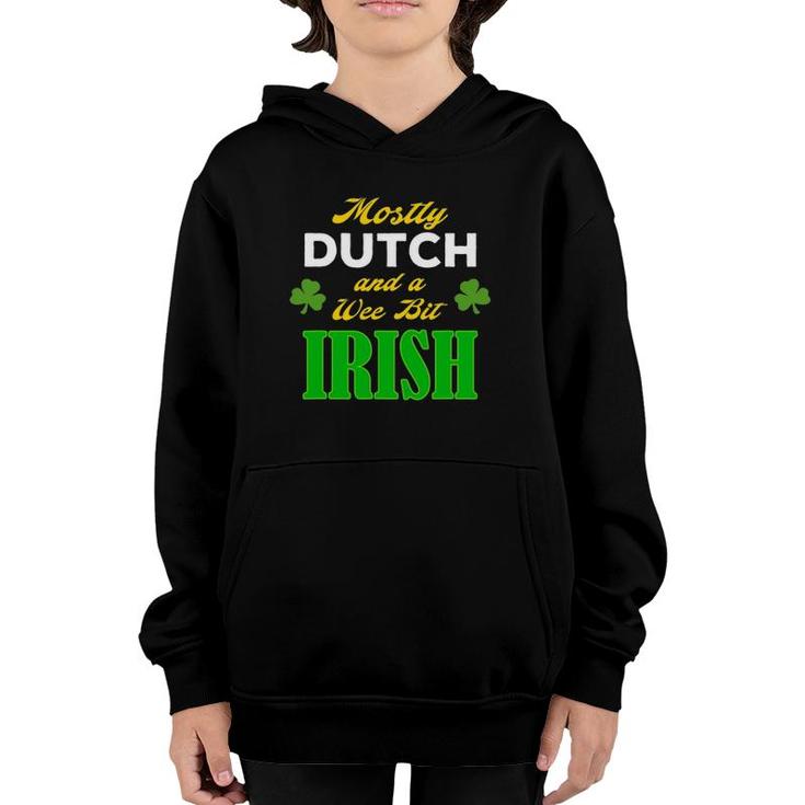 Dutch Wee Bit Irish Funny St Patrick's Day Gift Design Youth Hoodie