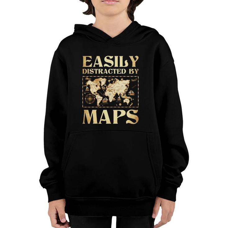 Easily Distracted By Maps - Cartography Geographer Map Lover Youth Hoodie