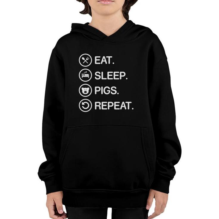 Eat Sleep Pigs Repeat Funny Pig Lover Whisperer Gift Youth Hoodie