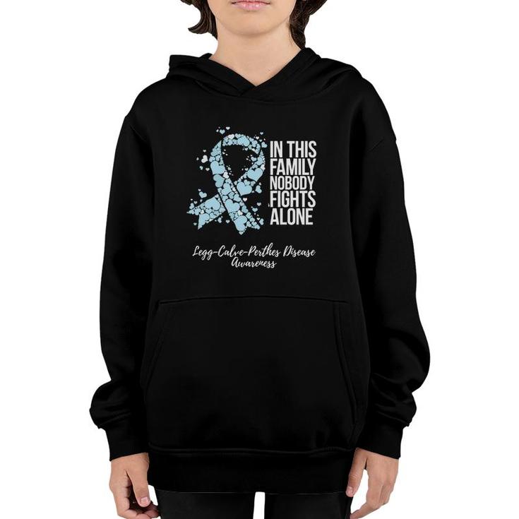 Family Support Legg Calve Perthes Disease Awareness  Youth Hoodie