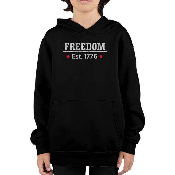 Freedom Est 1776 For 4Th Of July & Memorial Day Youth Hoodie
