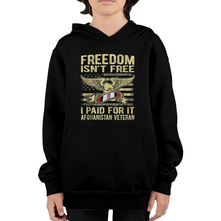 Freedom Isn't Free I Paid For It Afghanistan Veteran Us Flag  Youth Hoodie