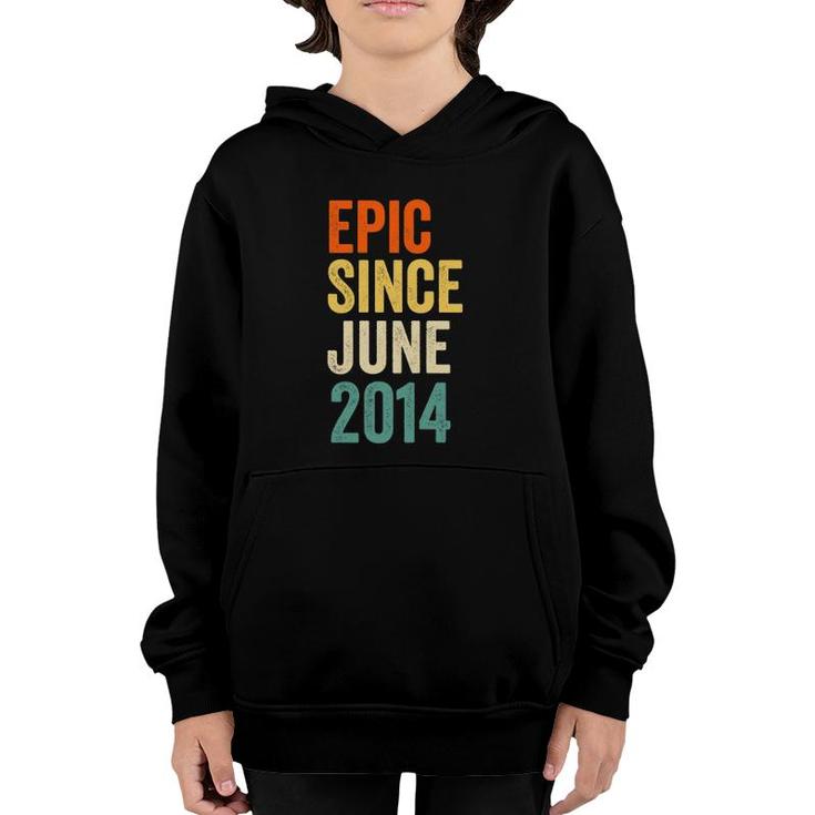 Fun Epic Since June 2014, 7Th Birthday Gift 7 Years Old Youth Hoodie