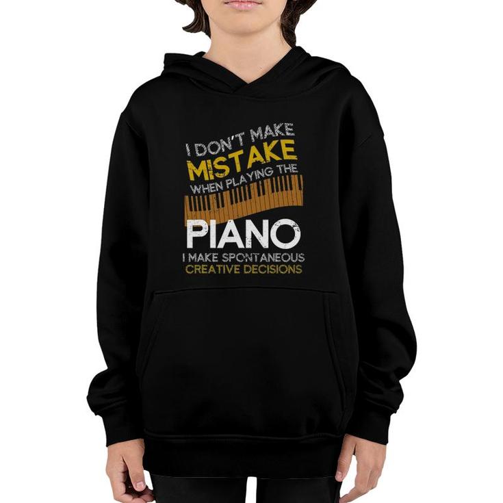 Funny I Don't Make Mistake When Playing The Piano Youth Hoodie