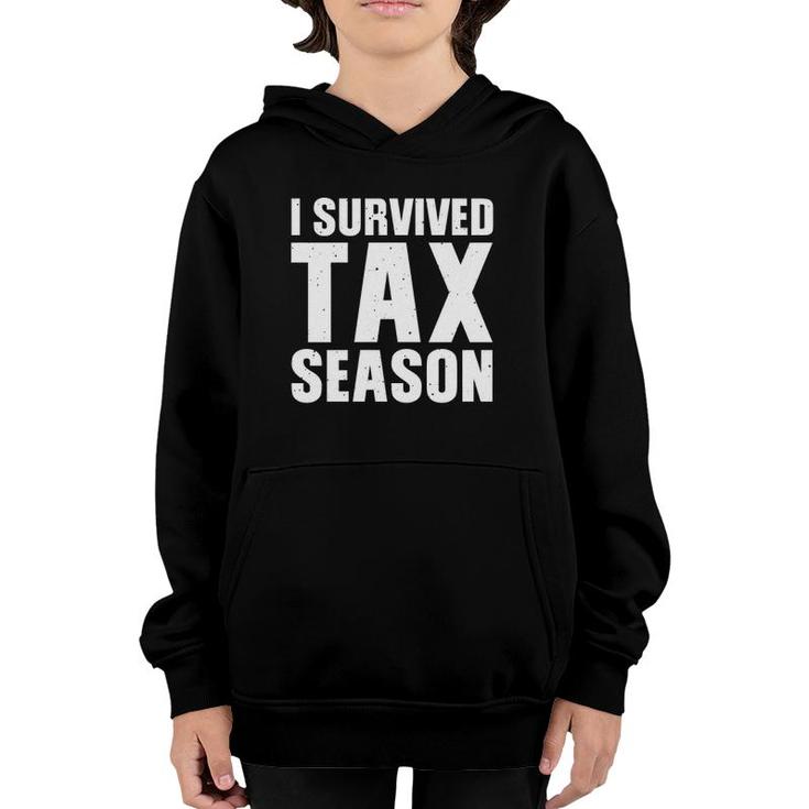 Funny I Survived Tax Season Accounting Accountant Men Women Pullover Youth Hoodie