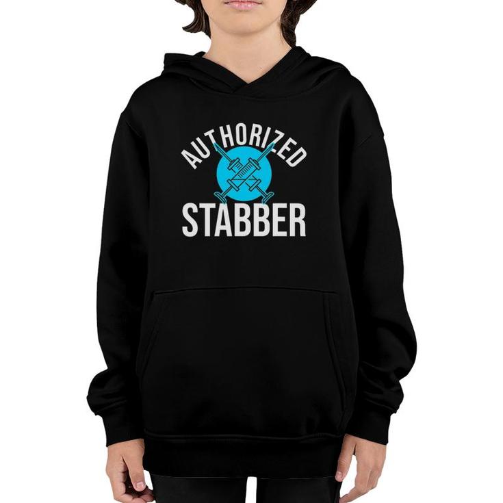 Funny Phlebotomist Quote Gift Authorized Stabber Graduate Youth Hoodie