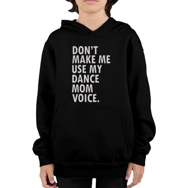 Funny Saying Dance Mother Mom Of Dancer Youth Hoodie