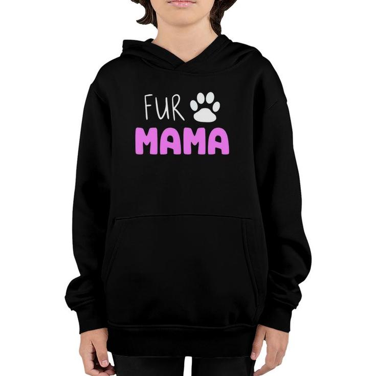 Fur Mama Cute Cat Dog Mom Mother's Day Youth Hoodie