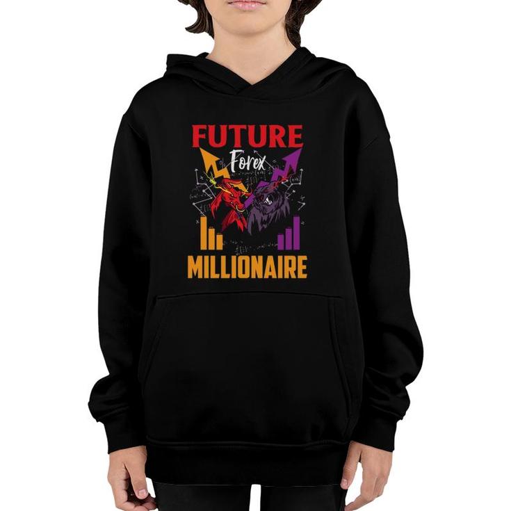 Future Forex Millionaire Trading Stock Markets Day Trader  Youth Hoodie