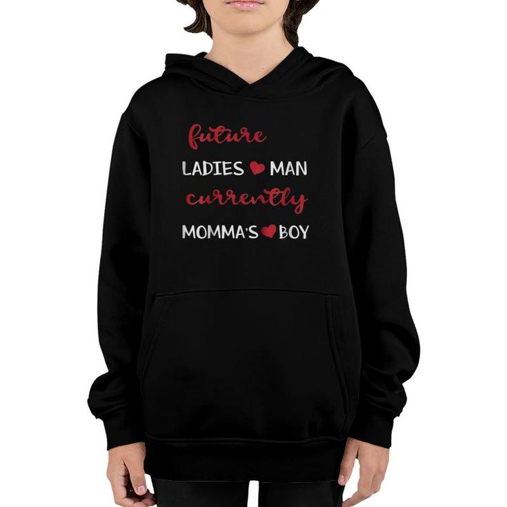 Future Ladies Man Current Mama's Boy Funny Youth Hoodie
