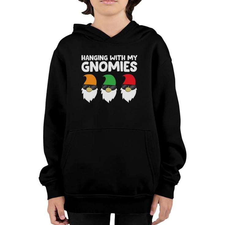Garden Gnomes Hanging With My Gnomies  Youth Hoodie