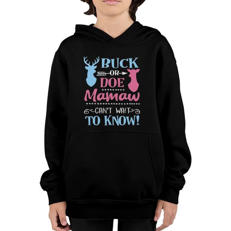 Gender Reveal Buck Or Doe Mamaw Loves You Baby Party Youth Hoodie