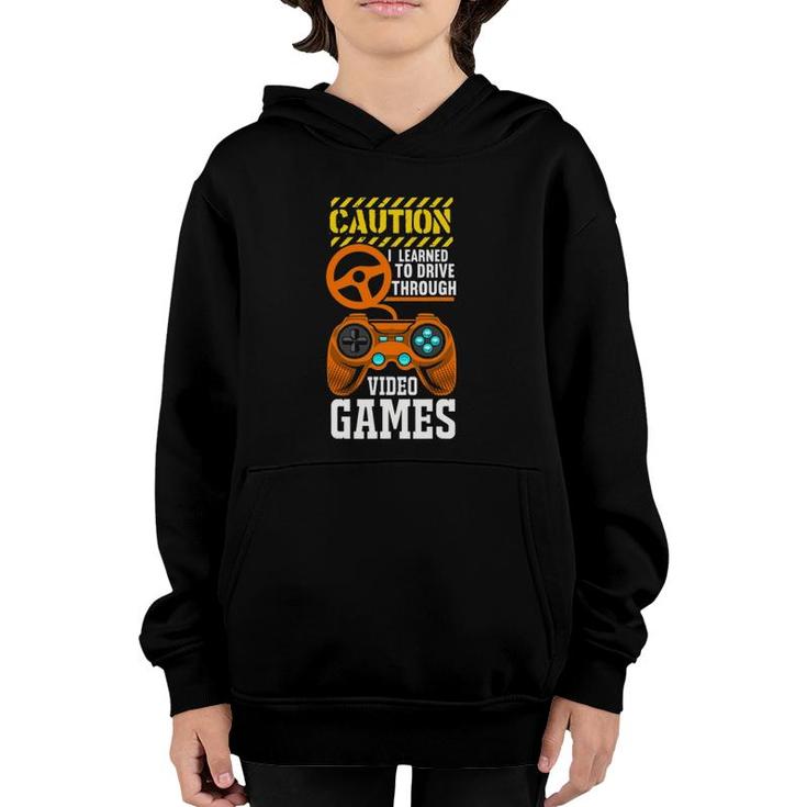 Gifts For New Drivers Learned To Drive Playing Video Games Youth Hoodie