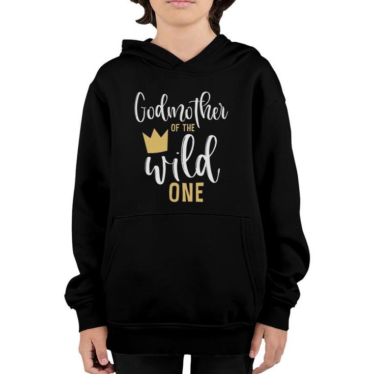 Godmother Of The Wild One 1St Birthday First Thing Matching Youth Hoodie