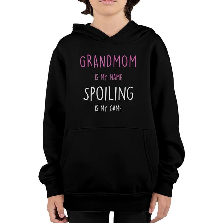 Grandmom Is My Name Grandma Gift  Youth Hoodie