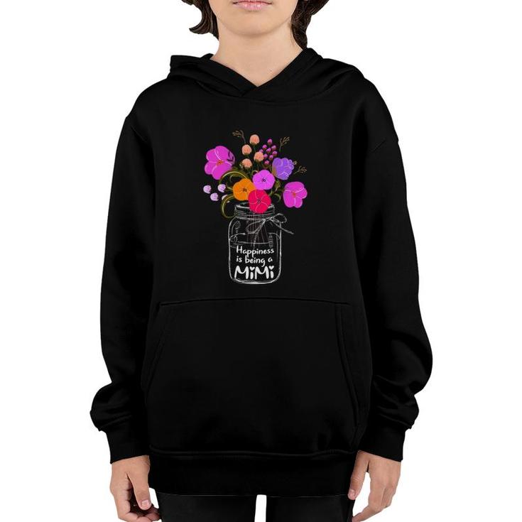 Happiness Is Being A Mimi  Gift For Grandma Mom Flower Youth Hoodie