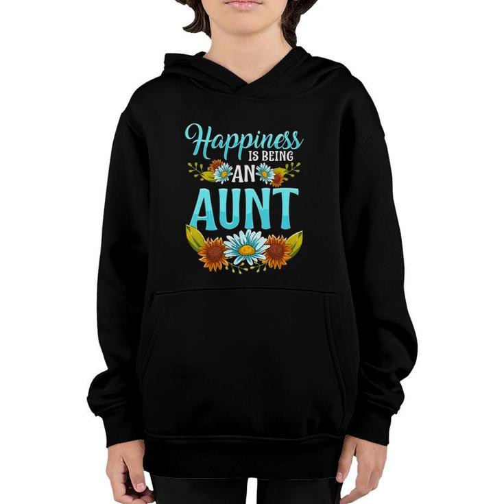 Happiness Is Being An Aunt Cute Floral Mothers Day Gifts Youth Hoodie