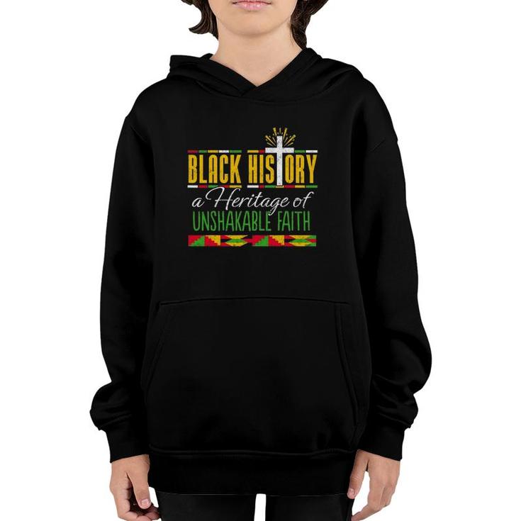 Heritage Of Unshakable Faith Proud Black History Month Gift Youth Hoodie
