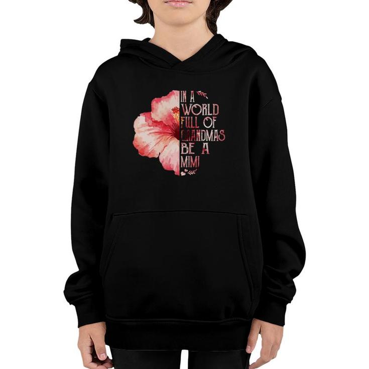 Hibiscus Flower Mimi Happy Mother&39S Day Mug Youth Hoodie