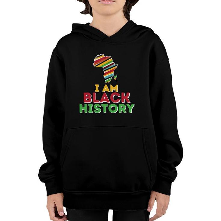 I Am Black History Black History Month & African Roots Youth Hoodie