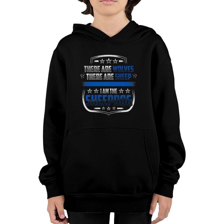 I Am The Sheepdog Police Thin Blue Line Law Enforcement  Youth Hoodie
