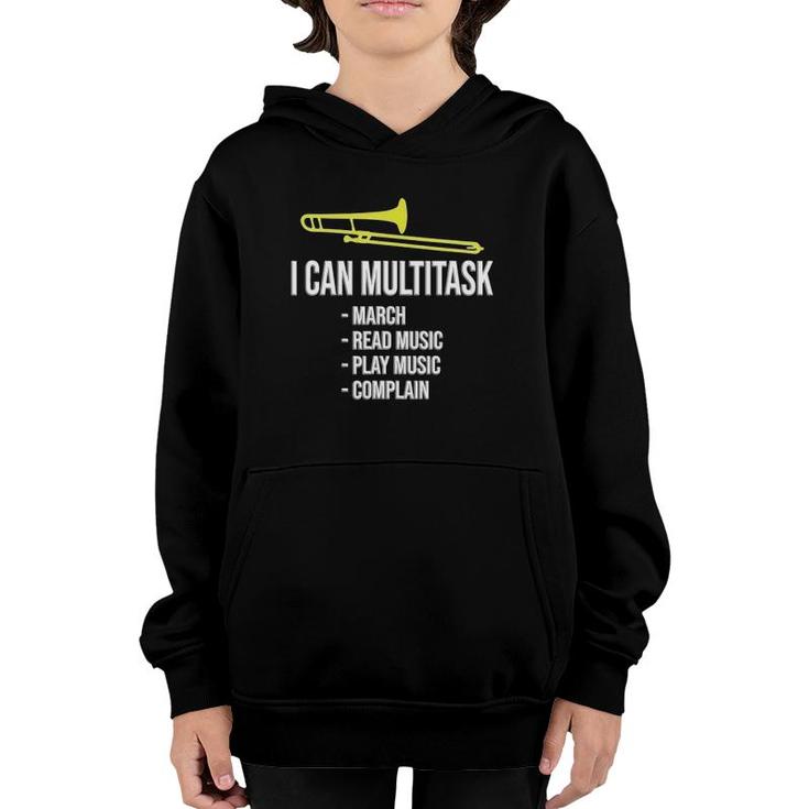 I Can Multitask Funny Marching Band Funny Trombone Youth Hoodie