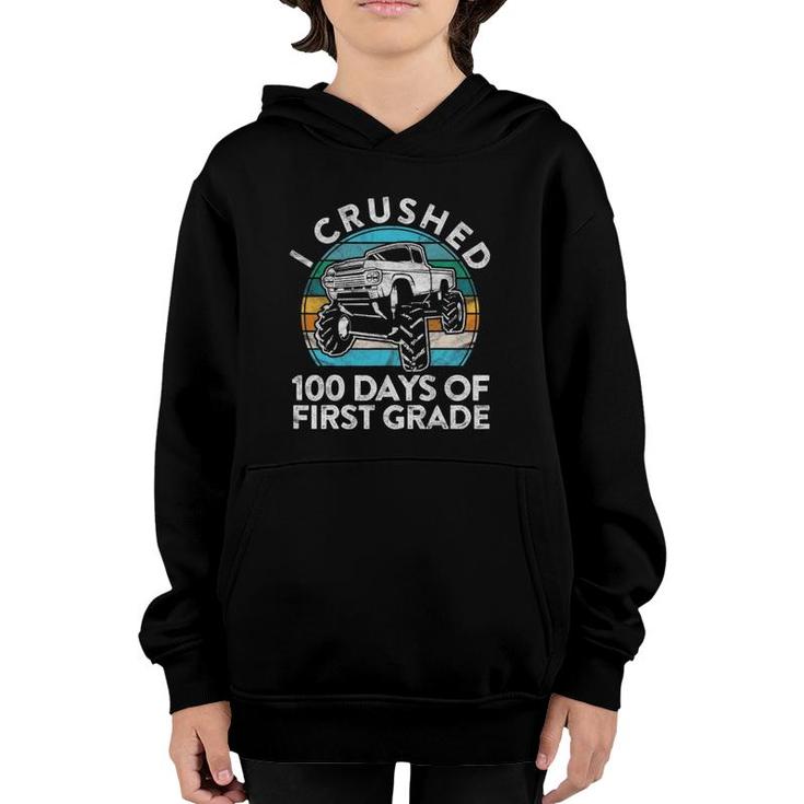 I Crushed 100 Days Of First Grade Gift Fun 1St Class School Youth Hoodie