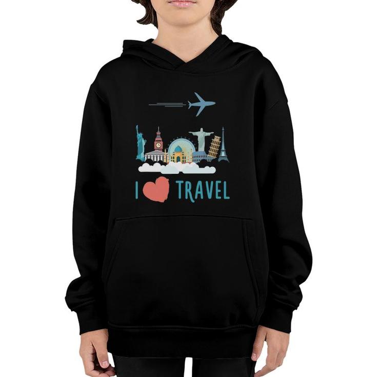 I Love Travel Traveling Lover Youth Hoodie
