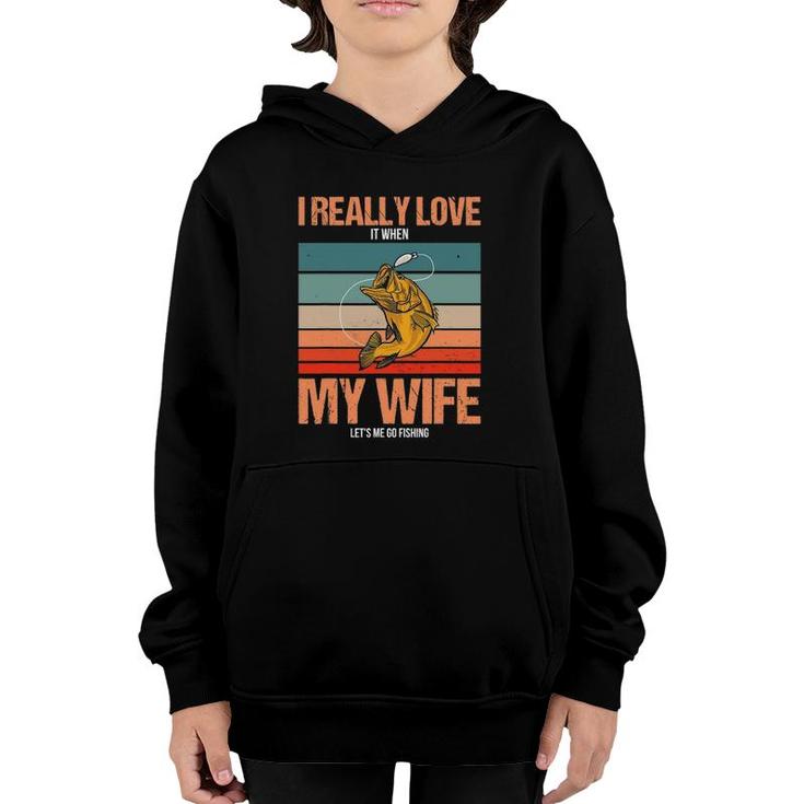I Really Love My Wife Funny Fishing Youth Hoodie