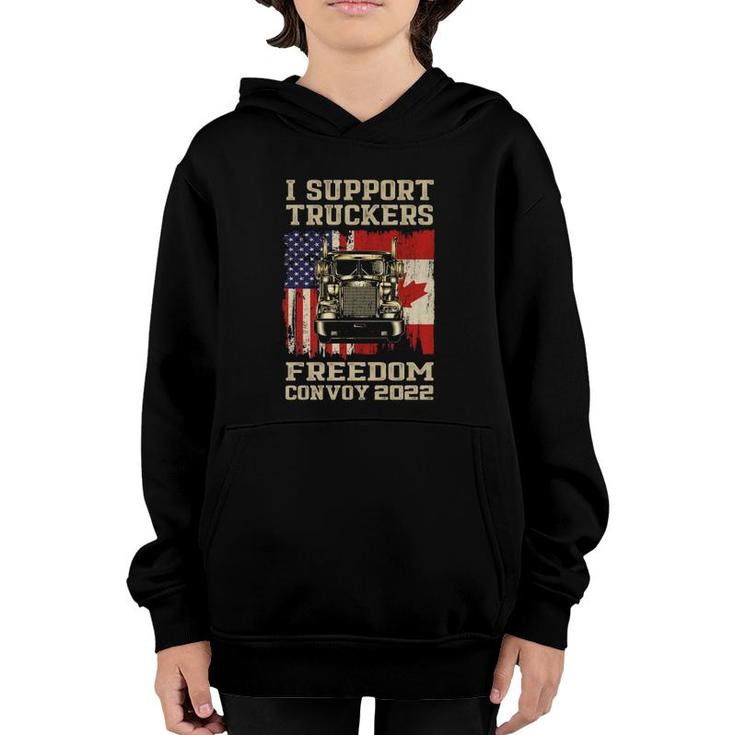 I Support Truckers Freedom Convoy 2022 American Canada Flags Youth Hoodie