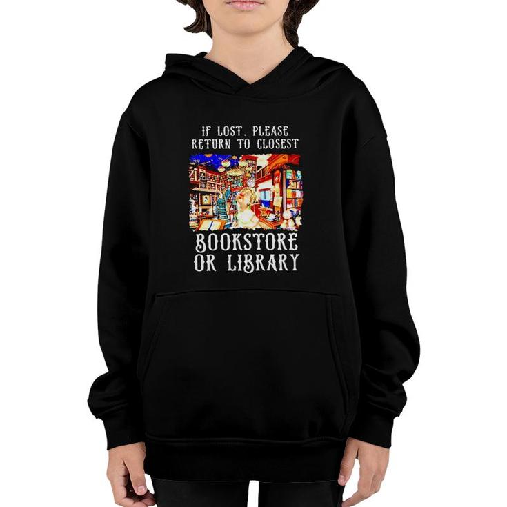 If Lost Please Return To Closet Bookstore Or Library Youth Hoodie