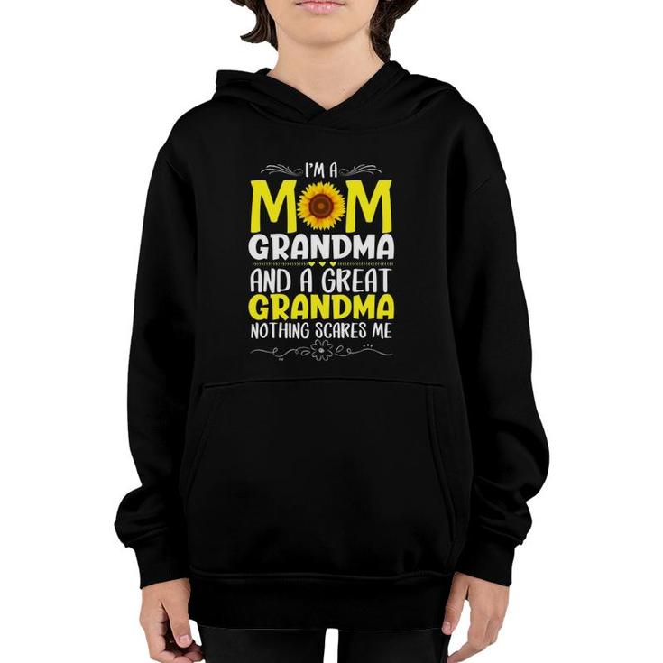 I'm A Mom Grandma Great Nothing Scares Me Mother's Day Women Youth Hoodie