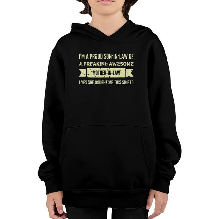 I'm Favorite Son In Law Of A Freaking Awesome Mother In Law Youth Hoodie