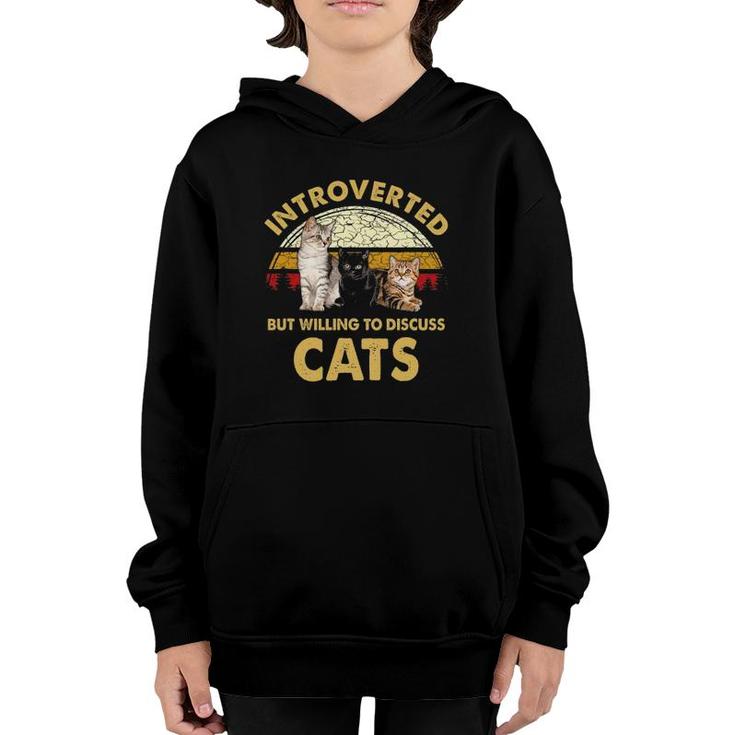 Introverted But Willing To Discuss Cats Funny Cat Mom Retro Youth Hoodie