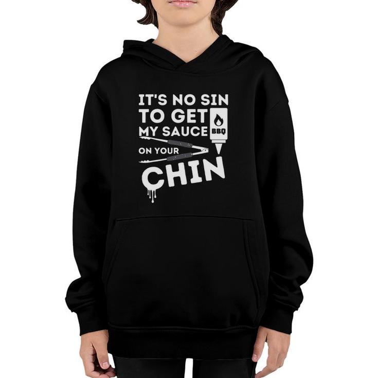 It's No Sin To Get My Bbq Sauce On Your Chin Meat Tongs Bbq Barbecue Lovers Gift Youth Hoodie