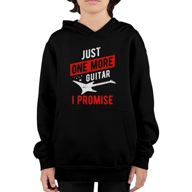 Just One More Guitar I Promise - Musician Youth Hoodie