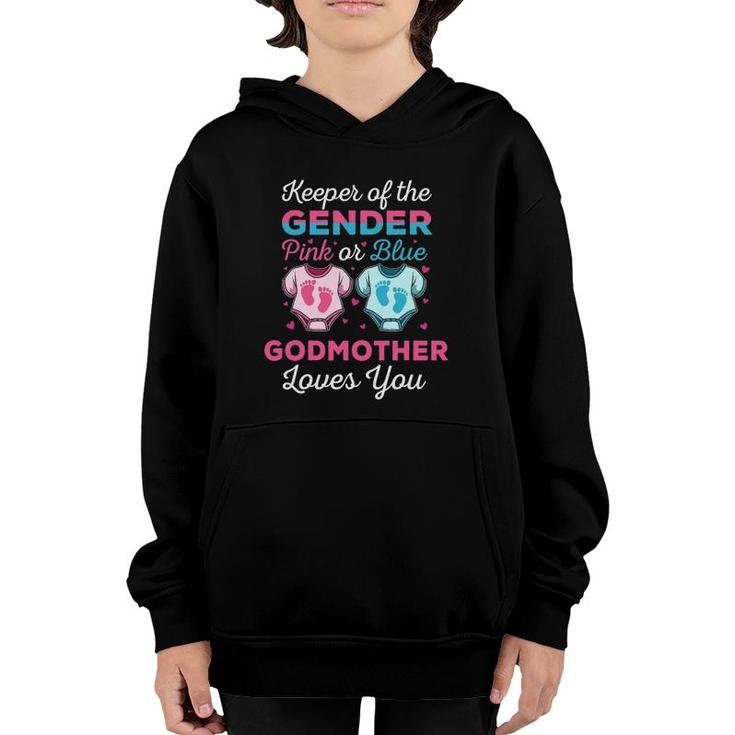Keeper Of The Gender Godmother Loves You Baby Shower Family Youth Hoodie