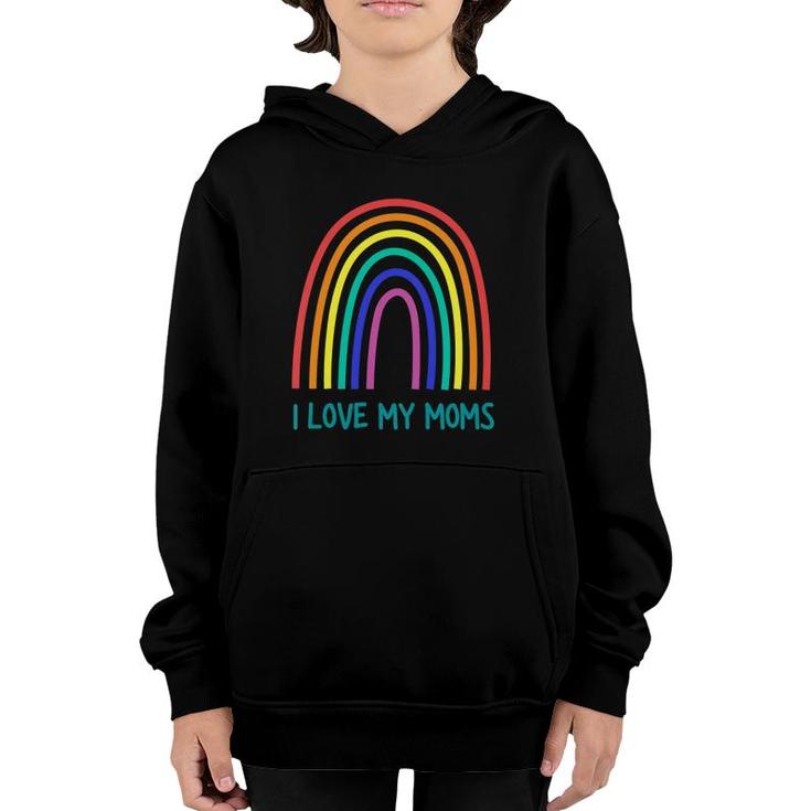Kids Cute I Love My Moms Rainbow Family Two Mothers 2 Mommies Youth Hoodie