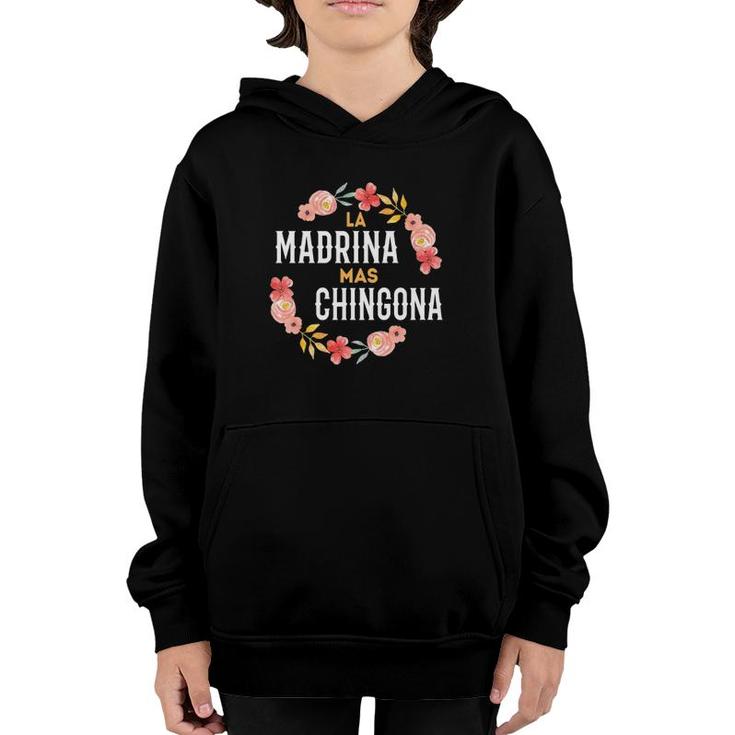 La Madrina Mas Chingona Spanish Godmother Floral Arch  Youth Hoodie