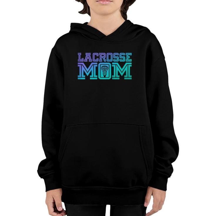 Lacrosse Mom Proud Lax Player Mother Youth Hoodie